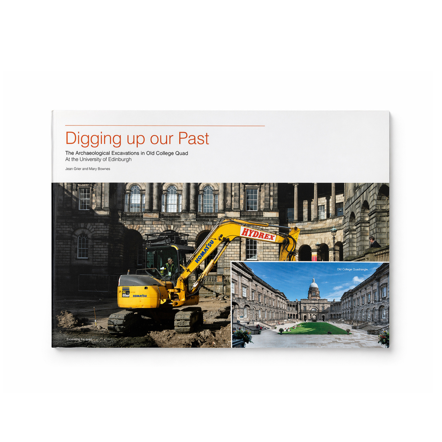 Digging Up Our Past Book