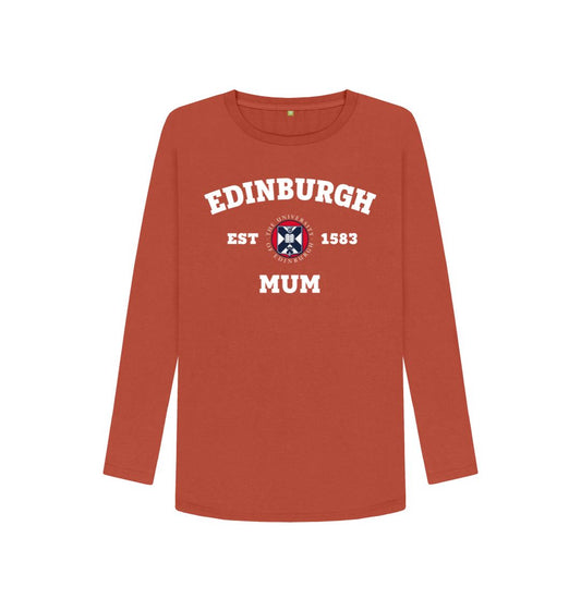 Rust Edinburgh Mum Long Sleeved T-shirt