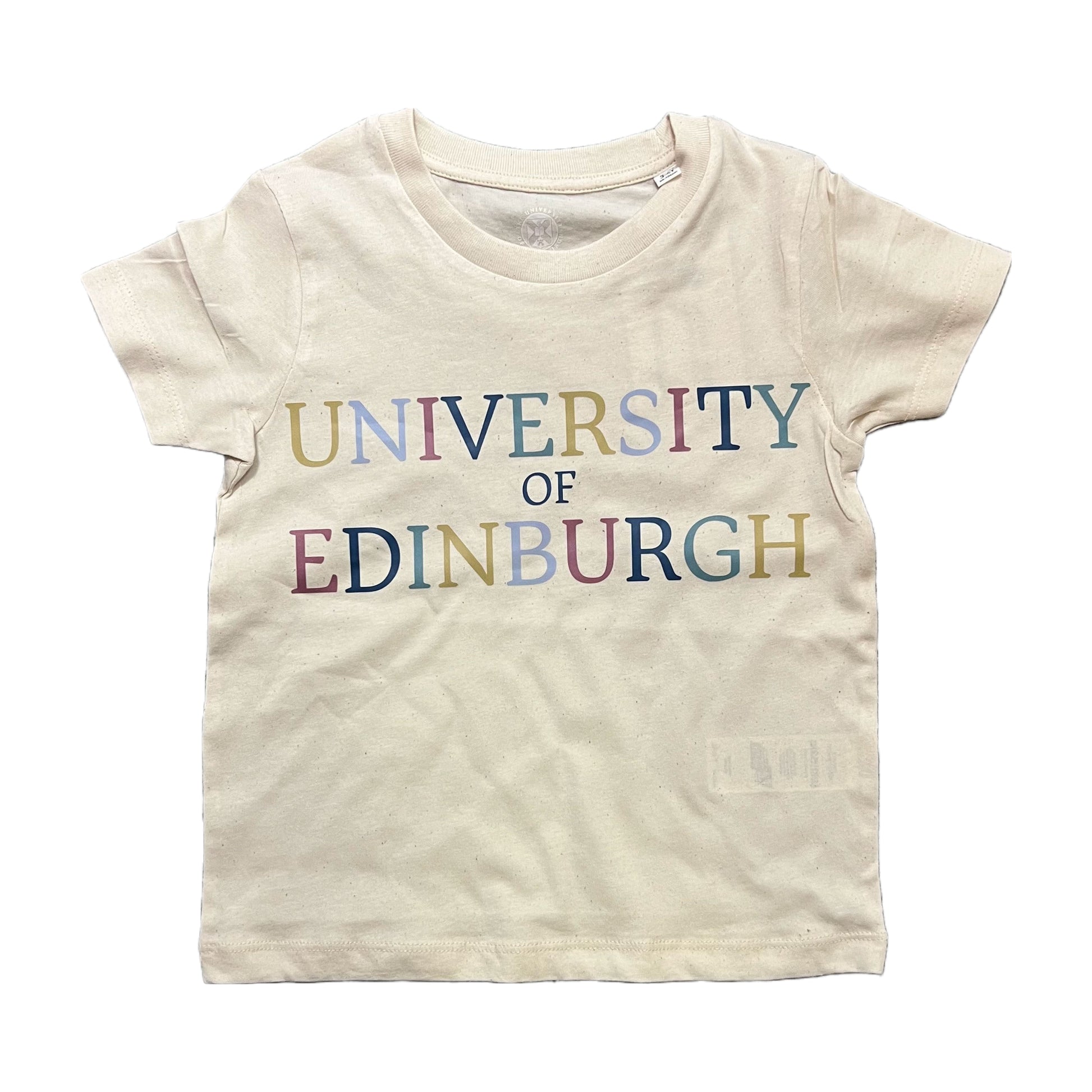 Pictured is Colourful Kids T-shirt in Natural (Sandy White). Text reads 'University of Edinburgh' in colourful lettering.